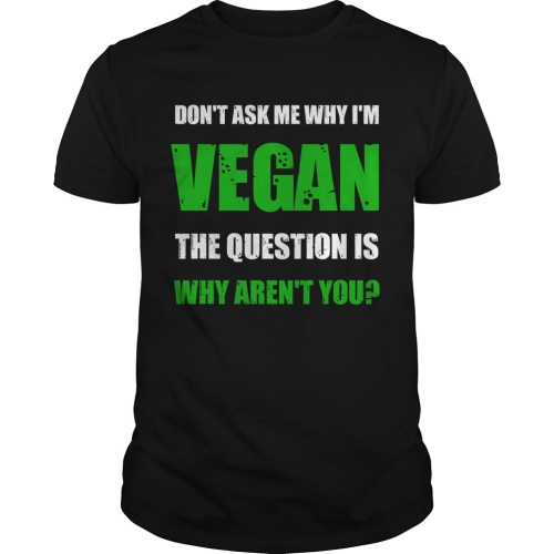 veronika honestly why aren't you vegan tshirt